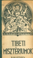 Hamvas Béla (ford.,bev.) : Tibeti misztériumok