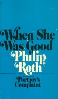 Roth, Philip : When She Was Good