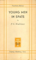 Wodehouse, P. G.  : Young Men in Spats