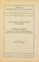 Matthaeus Andronicus [Andreis] Tragurinus : Epithalamium in nuptias Vladislai Pannoniarum ac Boemiae regis et Annae Candaliae reginae