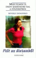 Donofrio, Beverly : Fiúk az életemből