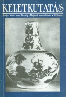 Kakuk Zsuzsa (szerk.) : Keletkutatás 1988. Tavasz
