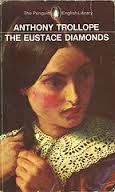 Trollope, Anthony : The Eustace Diamonds