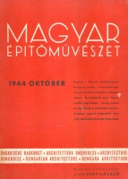 Magyar Építőművészet. 1944 október - Sopron (Tematikus szám)