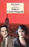Stromberg, Kyra  : Zelda és F. Scott Fitzgerald