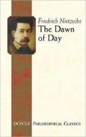 Nietzsche, Friedrich : The Dawn of Day