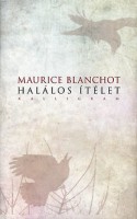 Blanchot, Maurice : Halálos ítélet 