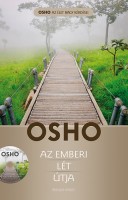 Osho : Az emberi lét útja - DVD-melléklettel 