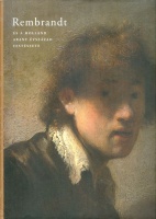 Ember Ildikó (szerk.) : Rembrandt és a holland arany évszázad festészete