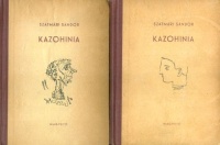 Szatmári Sándor : Kazohinia 1-2. kötet