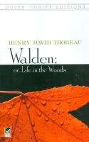 Thoreau, David : Walden - Or, Life in the Woods