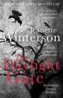 Winterson, Jeanette : The Daylight Gate