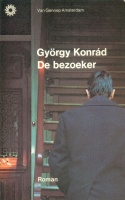Konrád György : De bezoeker
