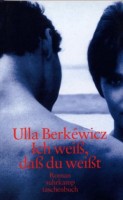 Berkewicz, Ulla : Ich weiß, daß du weißt - Roman