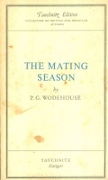 Wodehouse, P. G. : The Mating Season