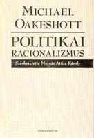 Oakeshott, Michael : Politikai racionalizmus