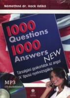 Némethné Hock Ildikó : 1000 Questions 1000 Answers - New (MP3 CD-melléklettel)