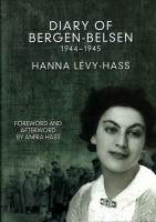 Lévy-Hass, Hanna : Diary of Bergen-Belsen 1944 - 1945
