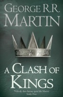 Martin, George R. R. : A Clash of Kings