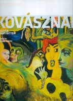 Iványi-Bitter Brigitta : Kovásznai (3 DVD és 1 CD melléklettel) /Angol nyelvű/