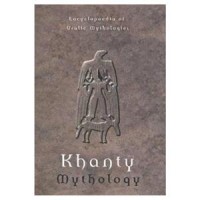 Kulemzin, Vladislav M. - Lukina, Nadezda  : Khanty Mythology