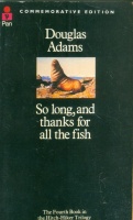 Adams, Douglas : So Long, and Thanks for All the Fish 