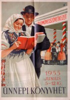 069. Ünnepi Könyvhét 1955 junius 5–12-ig. [Kereskedelmi plakát.]<br><br>[Festive Book Week to 5-12 June 1955.] [Commercial poster.]