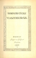Tormay Cécile : Viaszfigurák (1. kiad.)