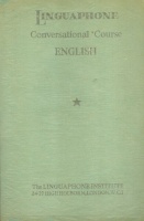 James,  Lloyd  A. : Linguaphone English course. English