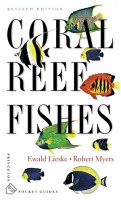 Lieske, Ewald - Myers, Robert : Coral Reef Fishes - Indo-Pacific and Caribbean