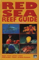 Debelius, Helmut  : Red Sea Reef Guide