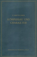 Kretschmer, Ernst : Körperbau und Charakter