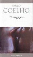 Coelho, Paulo : Tizenegy perc