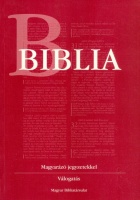 Biblia - Magyarázó jegyzetekkel (Válogatás)