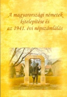 Czibulka Zoltán (szerk.) : A magyarországi németek kitelepítése és az 1941. évi népszámlálás