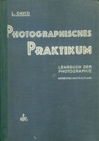 David, Ludwig : Photographisches Praktikum - Lehrbuch