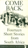 Shore, Herbert L. : Come back, Africa! - Fourteen Short stories from South Africa