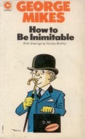 Mikes, George : How to Be Inimitable