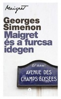 Simenon, Georges : Maigret és a furcsa idegen