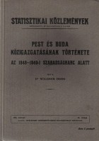 Wildner Ödön  : Pest és Buda közigazgatásának története az 1848-1849-i szabadságharc alatt