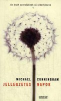 Cunningham,  Michael : Jellegzetes napok