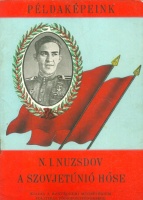 Morozov : N.I. Nuzsdov a Szovjetúnió hőse