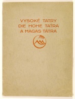 Streer Károly (Karl Streer) : Vysoké Tatry. Die Hohe Tatra. A Magas Tátra.