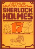 Doyle, Arthur Conan [Sir] : Sherlock Holmes - 17 Detektivgeschichten