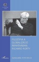 Nyírő Miklós (szerk.) : Filozófia a globalizáció árnyékában: Richard Rorty