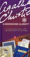 Christie, Agatha : A Greenshore-gloriett