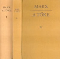 Marx, Karl : A tőke I-II.