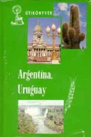 Balázs Dénes : Argentína, Uruguay