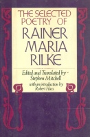 Mitchell, Stephen (edit.) : The Selected Poetry of Reiner Maria Rilke