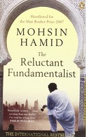 Mohsin Hamid : The Reluctant Fundamentalist